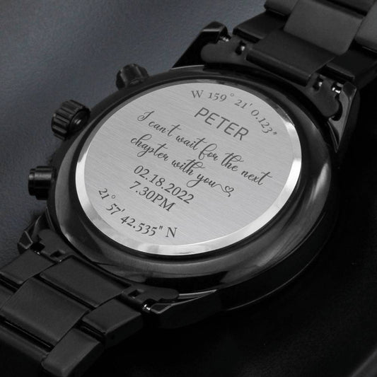 Engraved Watch for Men - I Can't Wait For The Next Chapter With You